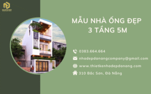 Mẫu nhà ống đẹp 3 tầng 5m