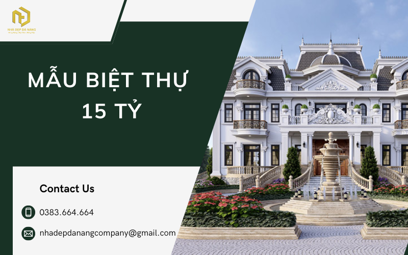 Mẫu biệt thự 15 tỷ