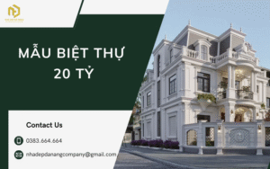 Mẫu biệt thự 20 tỷ
