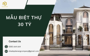 Mẫu biệt thự 30 tỷ