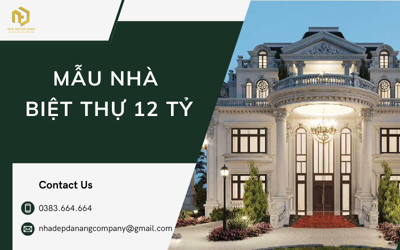 Mẫu nhà biệt thự 12 tỷ