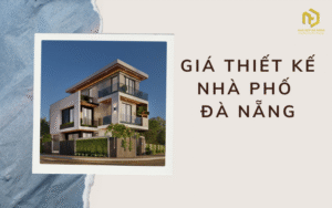 Giá thiết kế nhà phố Đà Nẵng