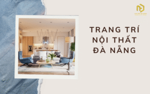 Trang trí nội thất Đà Nẵng