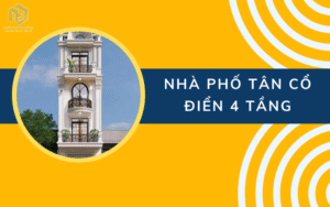 Nhà phố tân cổ điển 4 tầng