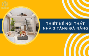 Thiết kế nội thất nhà 3 tầng Đà Nẵng
