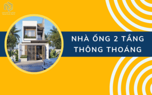 nhà ống 2 tầng thông thoáng