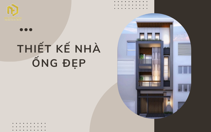 Thiết kế nhà ống đẹp