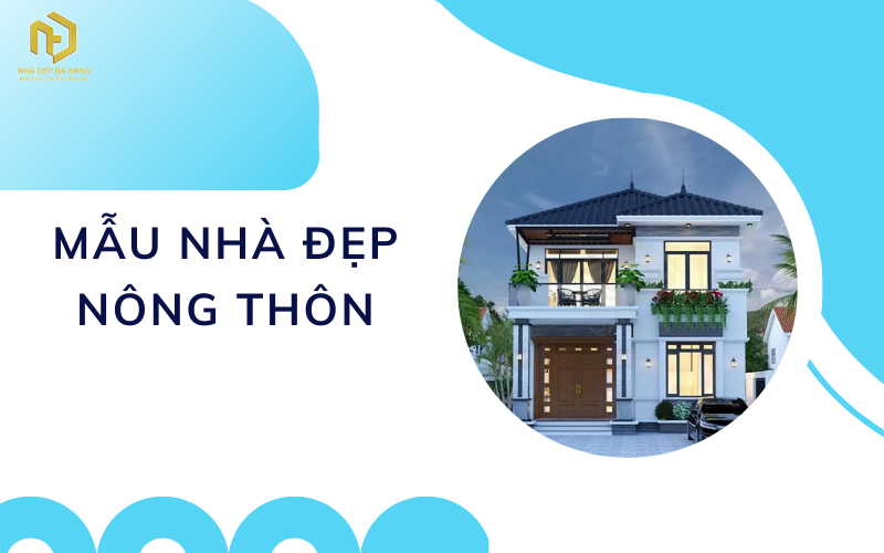 Mẫu nhà đẹp nông thôn