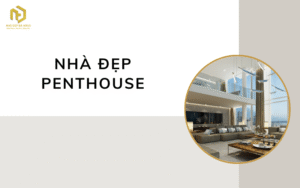 Nhà đẹp penthouse