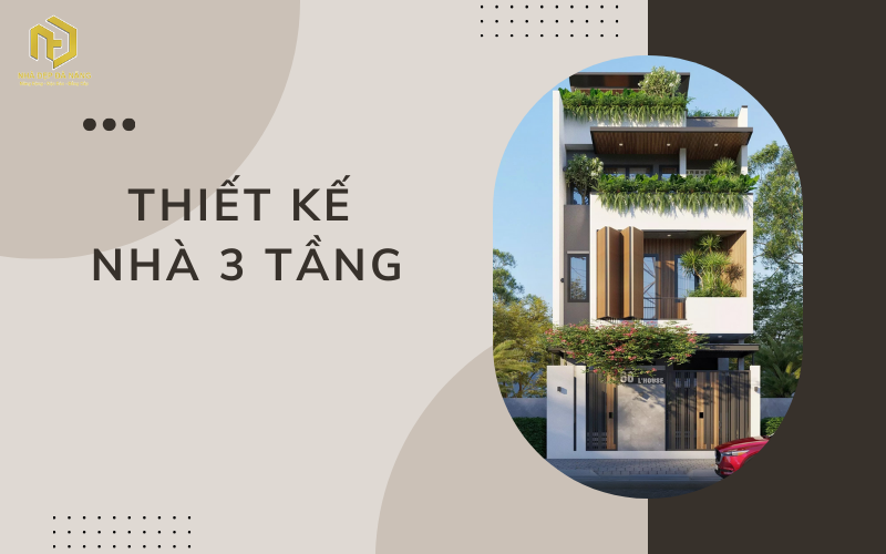 Thiết kế nhà 3 tầng