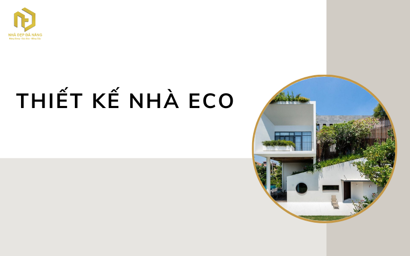 Thiết kế nhà eco