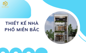 Thiết kế nhà phố miền Bắc